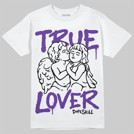PURPLE Collection DopeSkill T-Shirt True Lover Graphic