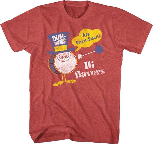16 Flavors Dum-Dums T-Shirt