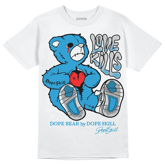 Military Blue 4s DopeSkill T-Shirt Love Kills Graphic