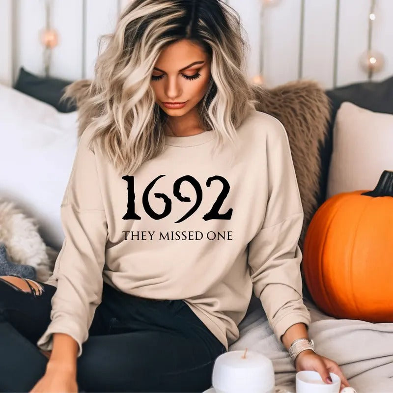 1692 They Missed One  Crewneck Sweatshirt Comfortable T-Shirts, Hoodie | HypeCrazeTee.com