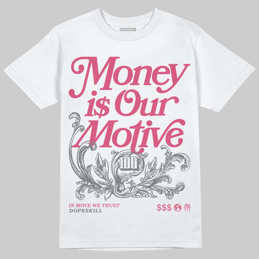 White Fluo Pink DopeSkill T-Shirt Money Is Our Motive Typo Graphic
