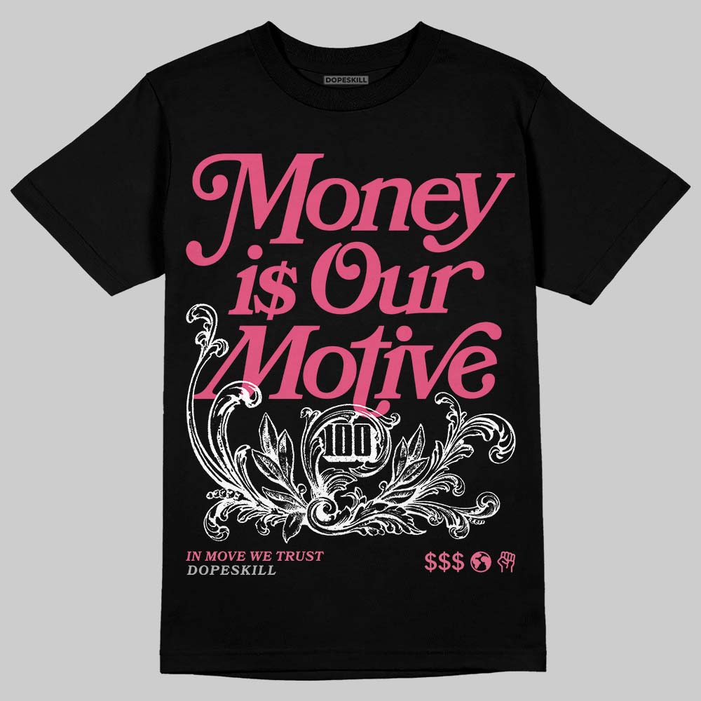 White Fluo Pink DopeSkill T-Shirt Money Is Our Motive Typo Graphic