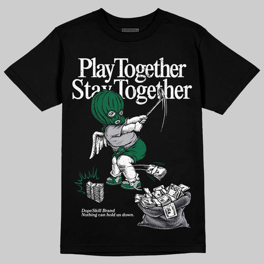 GT-2160 Shamrock Green DopeSkill T-Shirt Play together, Stay together Graphic
