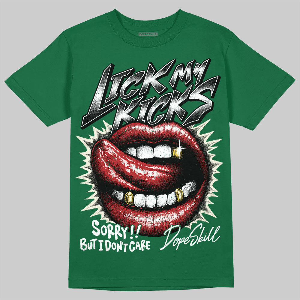 Pine Green 13s DopeSkill T-Shirt Lick My Kicks Graphic