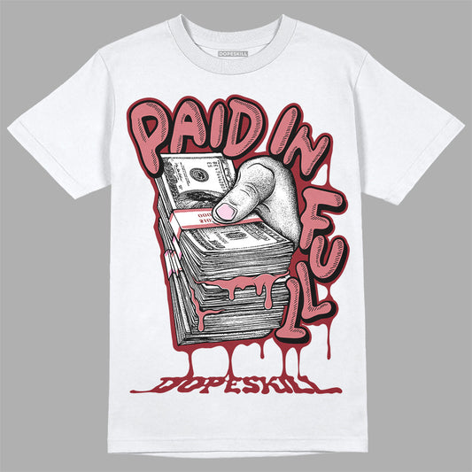 Valentine's Day Collection DopeSkill T-Shirt Paid In Full Graphic