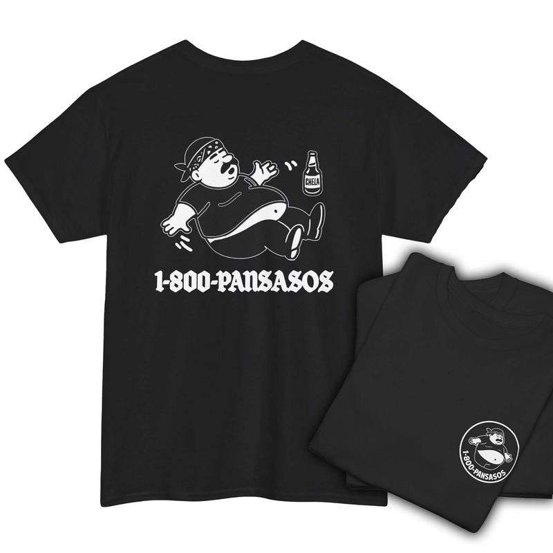 1800 Pansasos Funny Mexican Spanish Cholo Panza Double Sided Latino T-Shirt Menswear Soft Hoodie, Sweatshirt