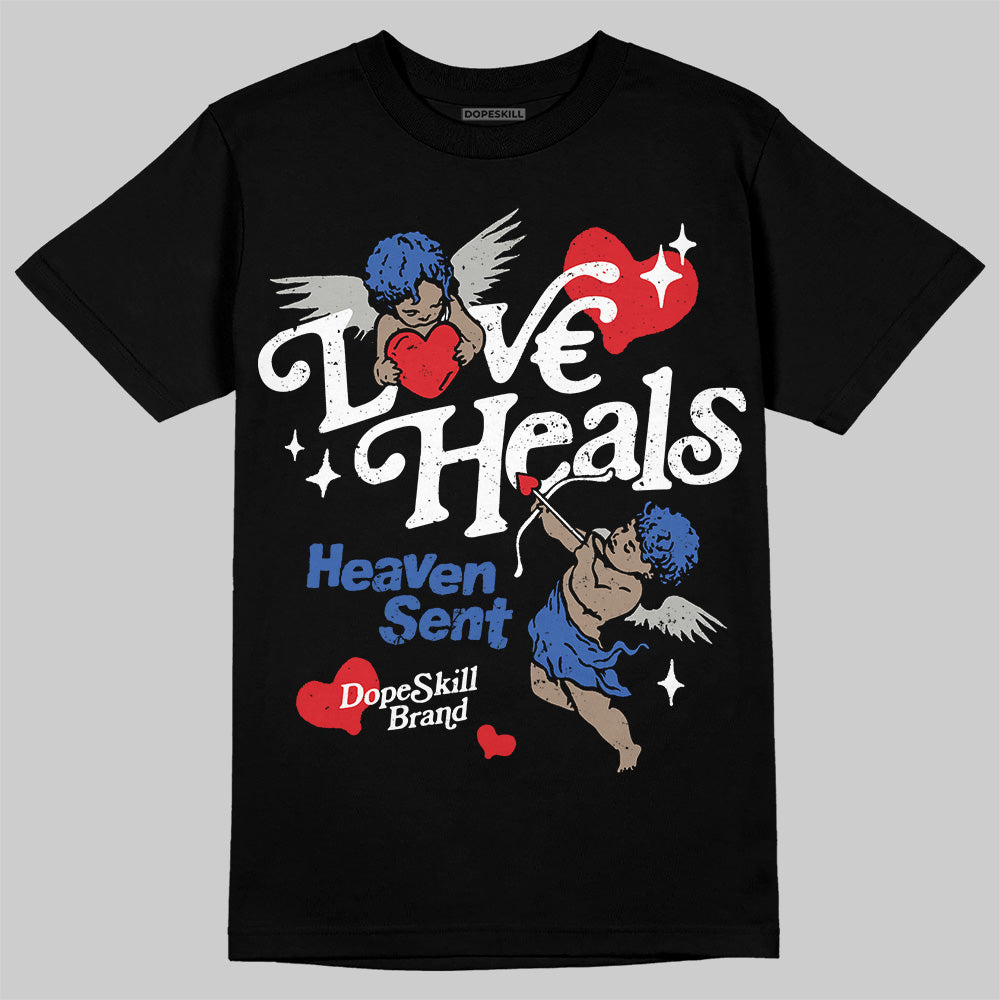 Lucky Shorts 3s DopeSkill T-Shirt New Love Heals Graphic