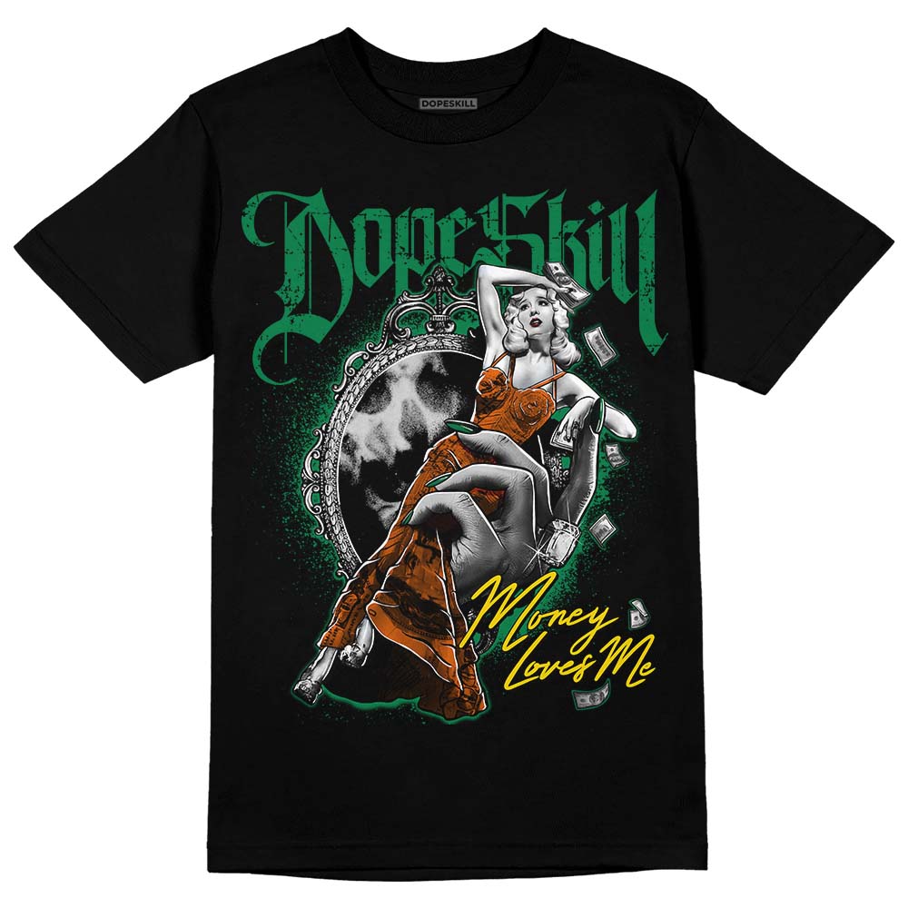 Green Collection DopeSkill T-Shirt Money Loves Me Graphic