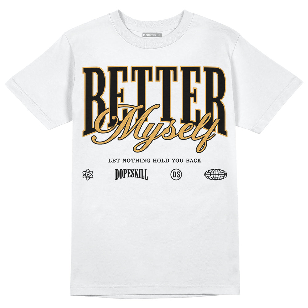 Gratitude 11s DopeSkill T-Shirt Better Myself Graphic