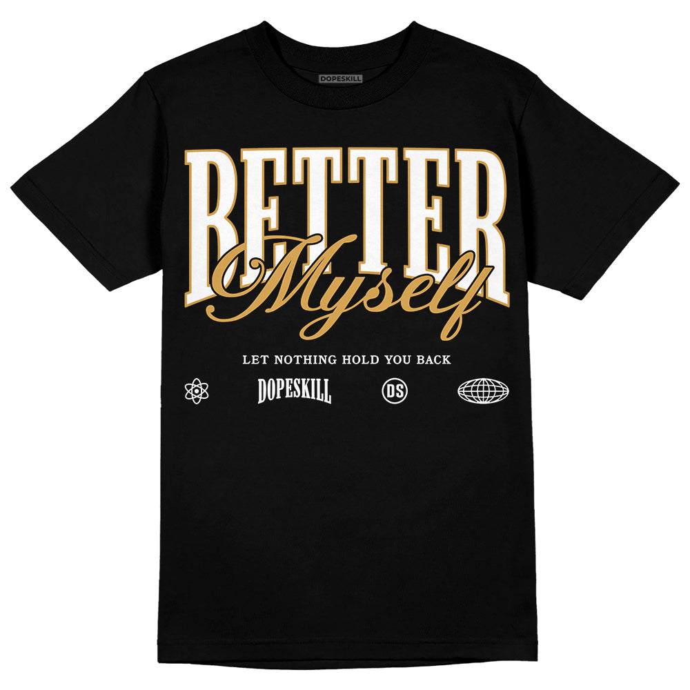 Gratitude 11s DopeSkill T-Shirt Better Myself Graphic
