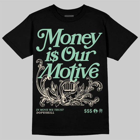 SB Dunk “Rodeo” DopeSkill T-Shirt Money Is Our Motive Typo Graphic