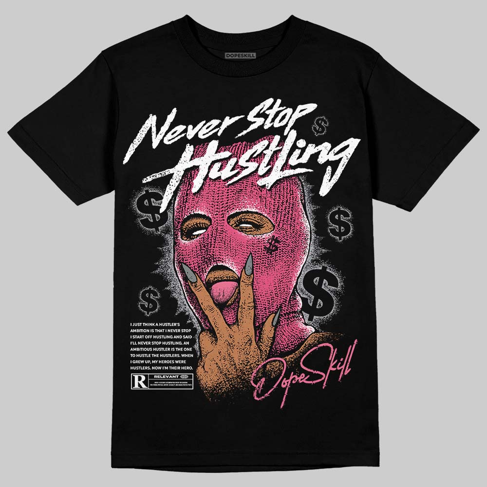 White Fluo Pink DopeSkill T-Shirt Never Stop Hustling Graphic
