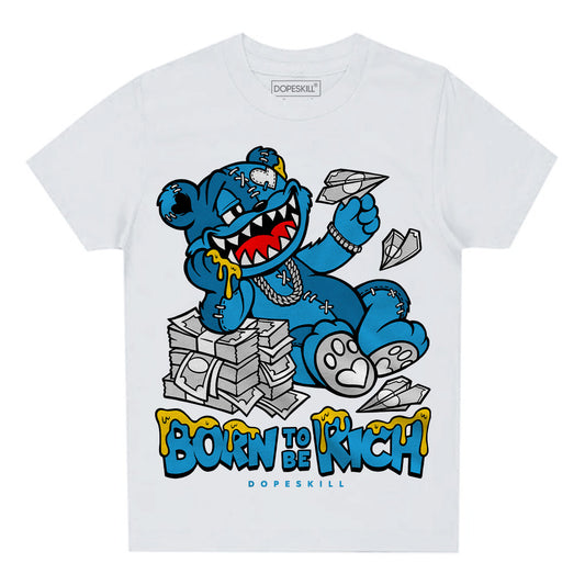 Military Blue 4s DopeSkill Toddler Kids T-shirt Born To Be Rich Graphic