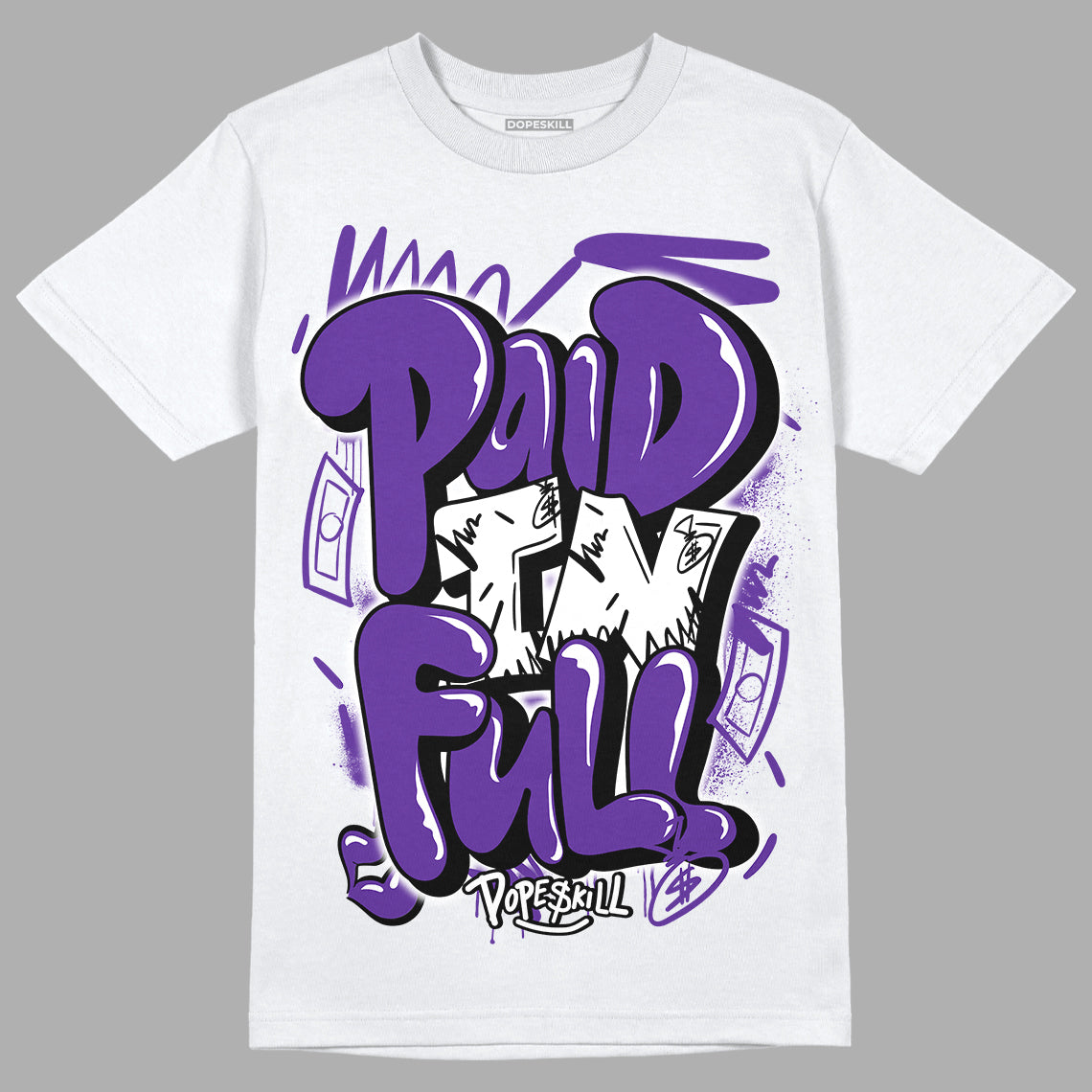 PURPLE Collection DopeSkill T-Shirt New Paid In Full Graphic