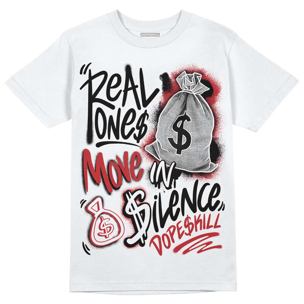 Red Taxi 12s DopeSkill T-Shirt Real Ones Move In Silence Graphic