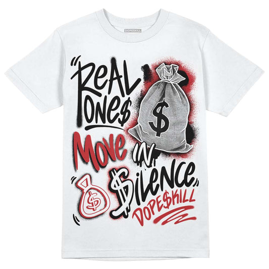 Red Taxi 12s DopeSkill T-Shirt Real Ones Move In Silence Graphic