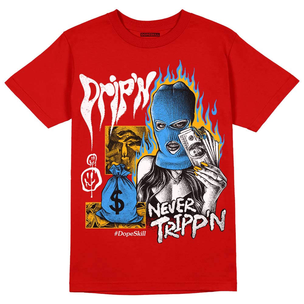Red Collection DopeSkill Red T-shirt Drip'n Never Tripp'n Graphic