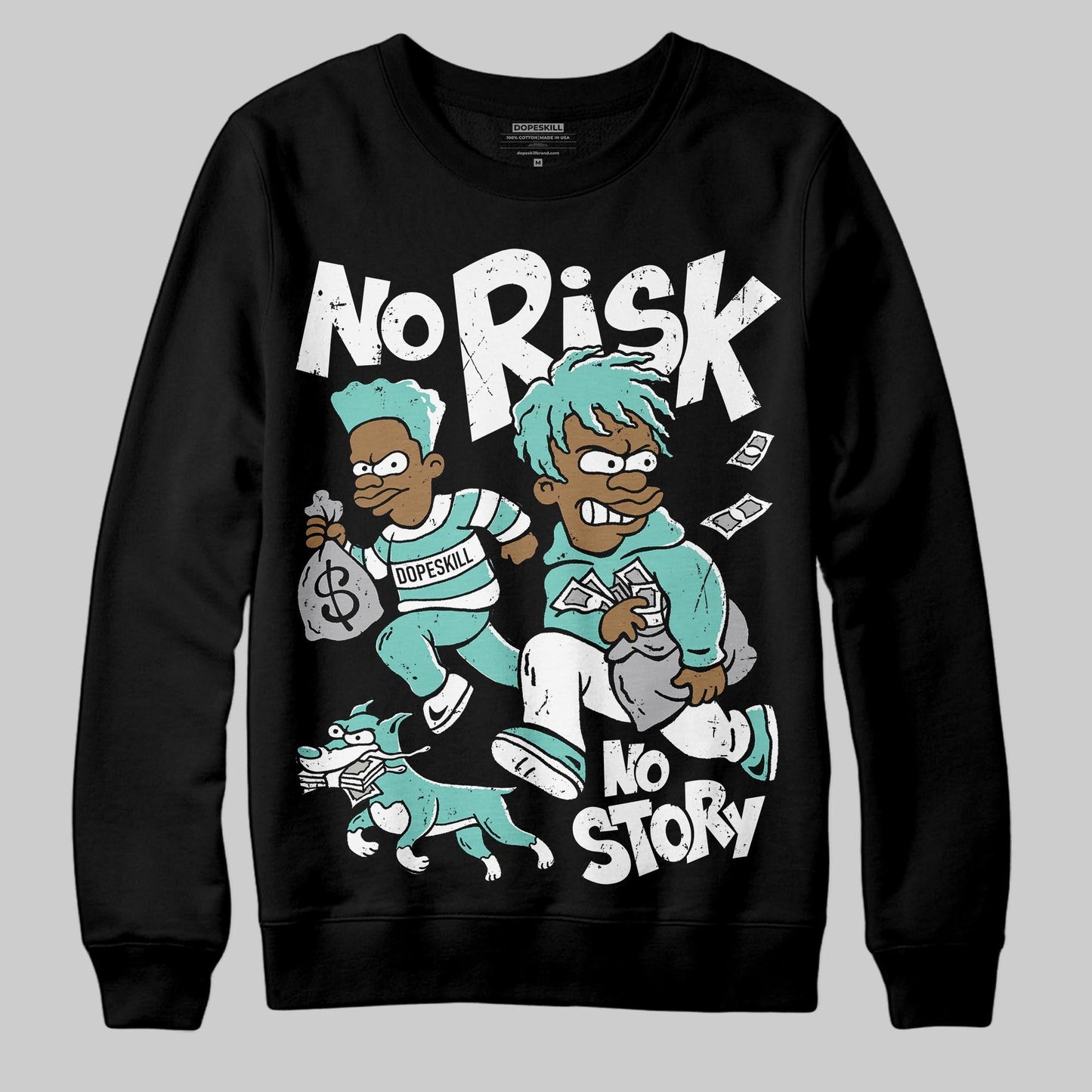Igloo 11s DopeSkill Sweatshirt No Risk No Story Graphic
