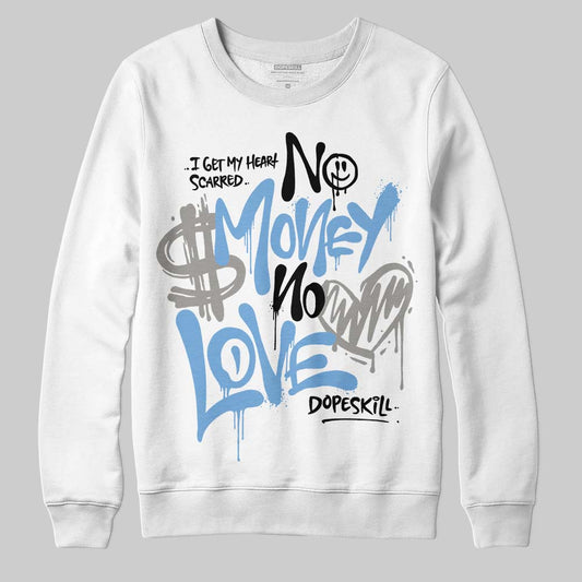 Melo 12s DopeSkill Sweatshirt No Money No Love Typo Graphic