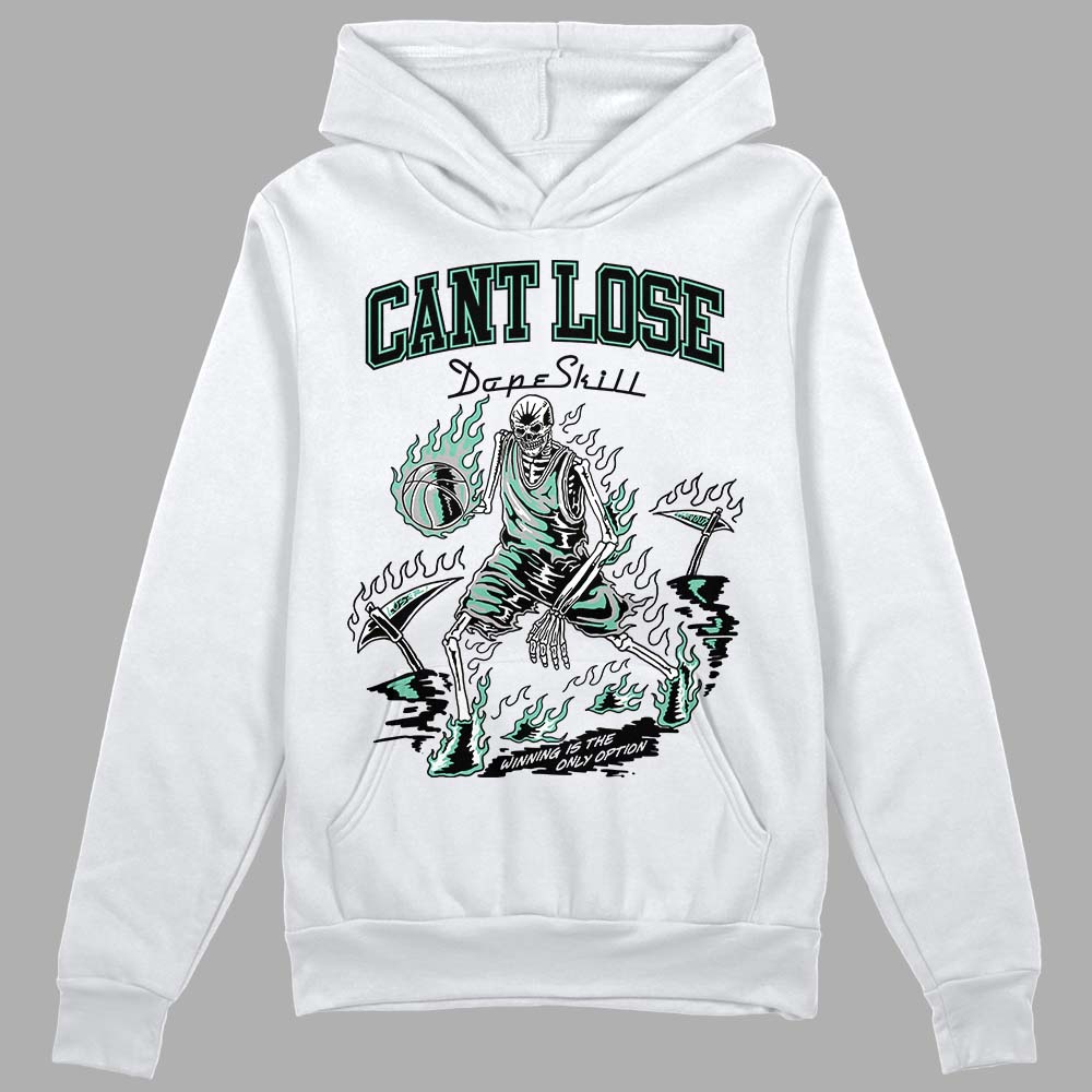 Green Glow 3s DopeSkill Hoodie Sweatshirt Cant Lose Graphic