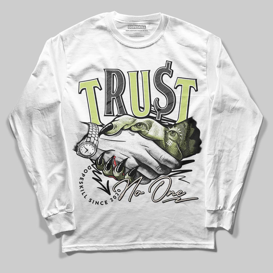 Luminous Green 5s DopeSkill Long Sleeve T-Shirt Trust No One Graphic