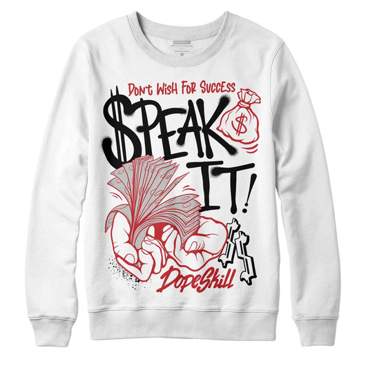 Red Taxi 12s DopeSkill Sweatshirt Speak It Graphic
