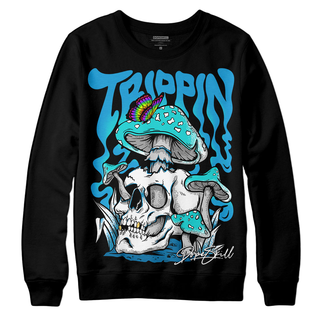 Military Blue 4s DopeSkill Sweatshirt Trippin Graphic
