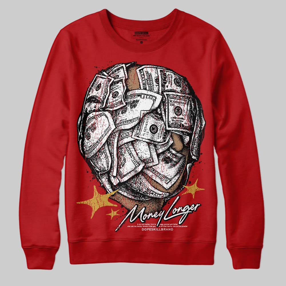 Red Collection DopeSkill Sweatshirt Money Longer Graphic