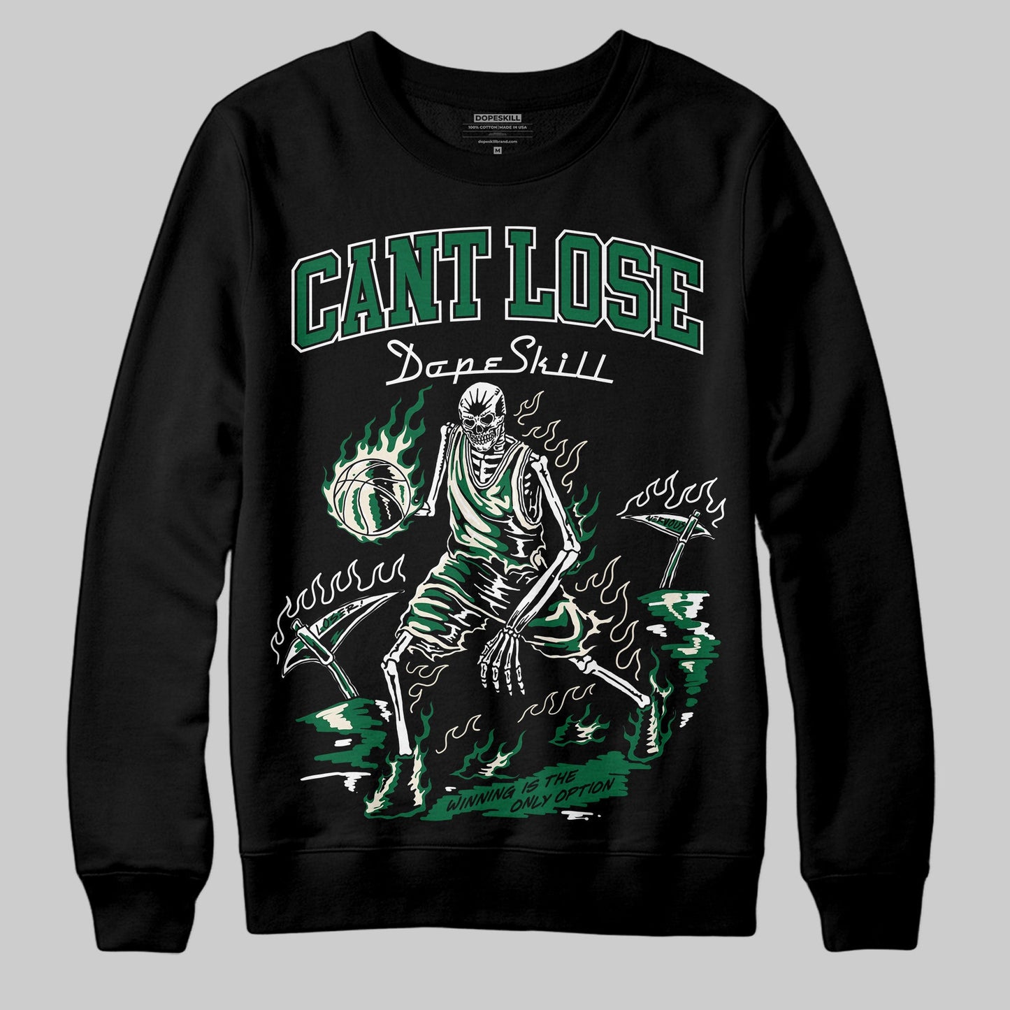 Pine Green 13s DopeSkill Sweatshirt Cant Lose Graphic