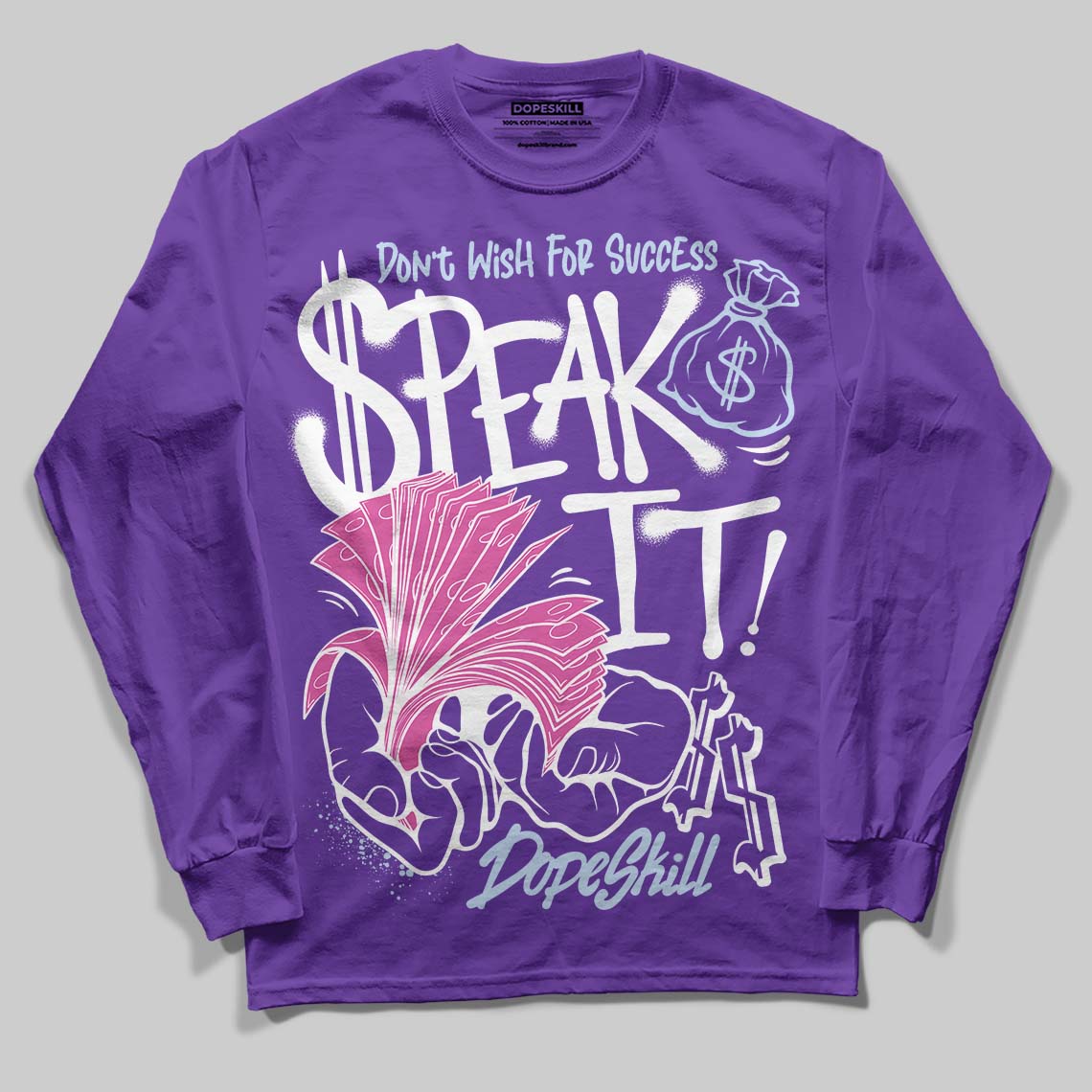 Grape 5s DopeSkill Long Sleeve T-Shirt Speak It Graphic