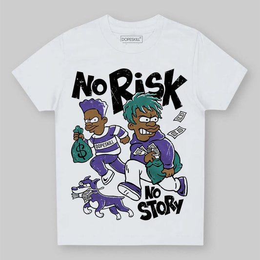 Grape 5s DopeSkill Toddler Kids T-shirt No Risk No Story Graphic