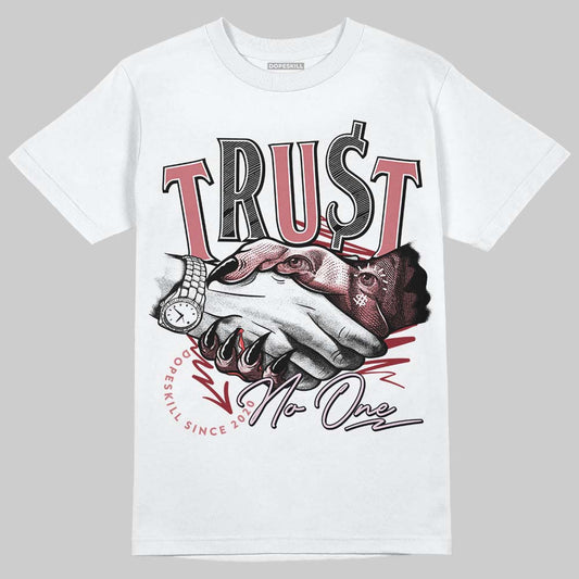 Valentine's Day Collection DopeSkill T-Shirt Trust No One Graphic