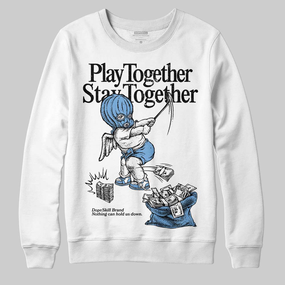 Melo 12s DopeSkill Sweatshirt Play together, Stay together Graphic
