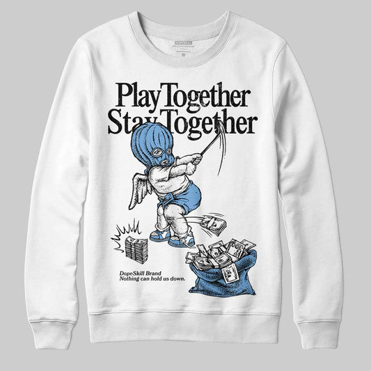 Melo 12s DopeSkill Sweatshirt Play together, Stay together Graphic