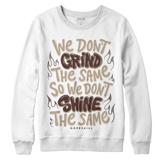 Latte 1s DopeSkill Sweatshirt Grind Shine Graphic
