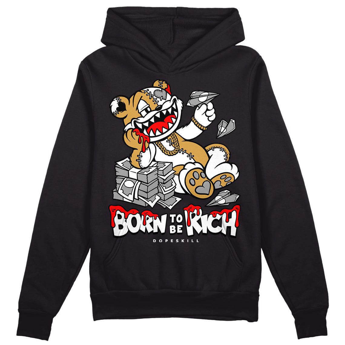 Gratitude 11s DopeSkill Hoodie Sweatshirt Born To Be Rich Graphic