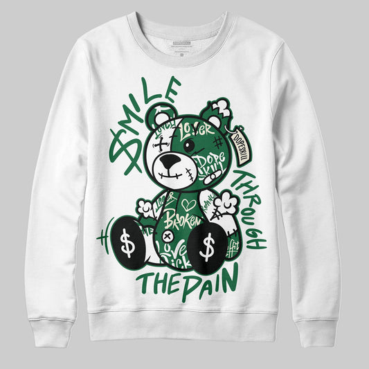 Pine Green 13s DopeSkill Sweatshirt Smile Through The Pain Graphic
