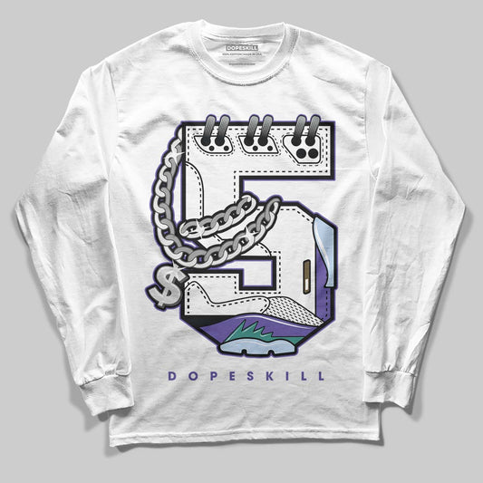 Grape 5s DopeSkill Long Sleeve T-Shirt No.5 Graphic