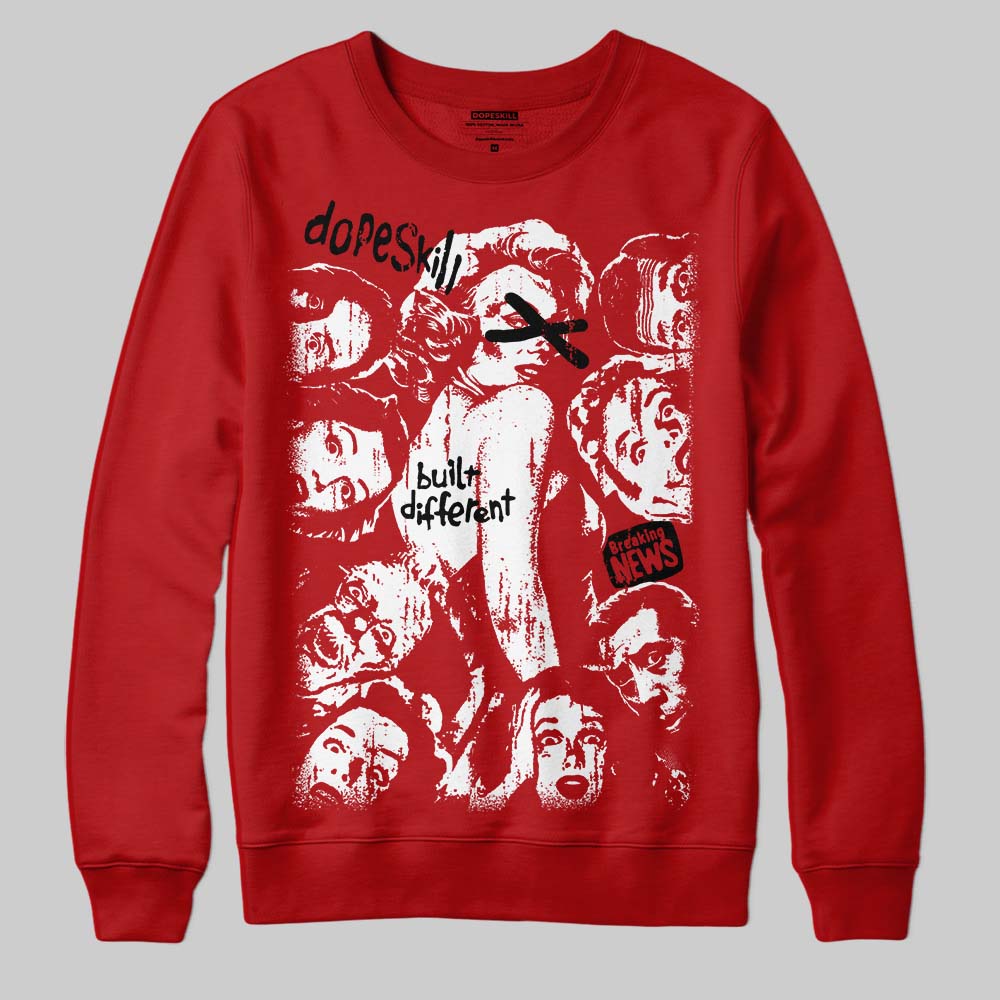 Red Collection DopeSkill Sweatshirt Built Different Graphic