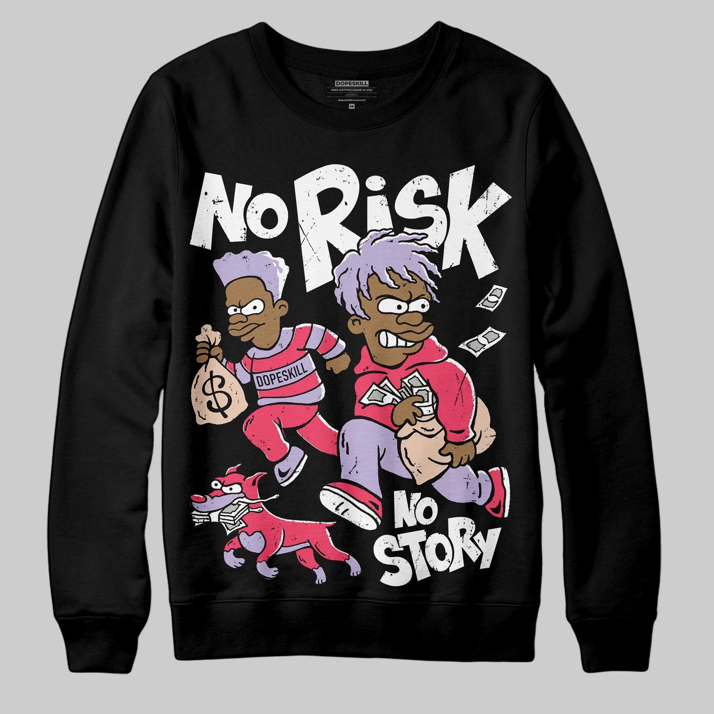 Peanut Butter Jelly 5s DopeSkill Sweatshirt No Risk No Story Graphic