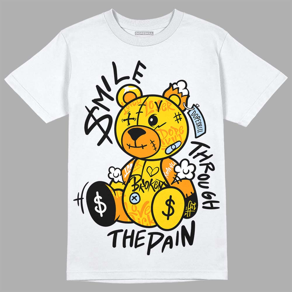 Yellow Ochre 6s DopeSkill T-Shirt Smile Through The Pain Graphic