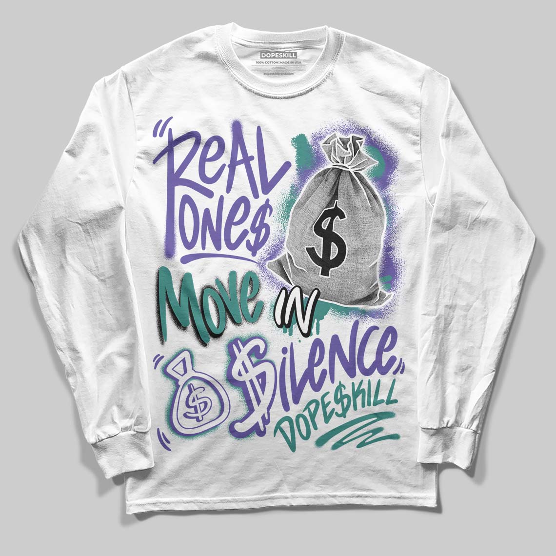 Grape 5s DopeSkill Long Sleeve T-Shirt Real Ones Move In Silence Graphic