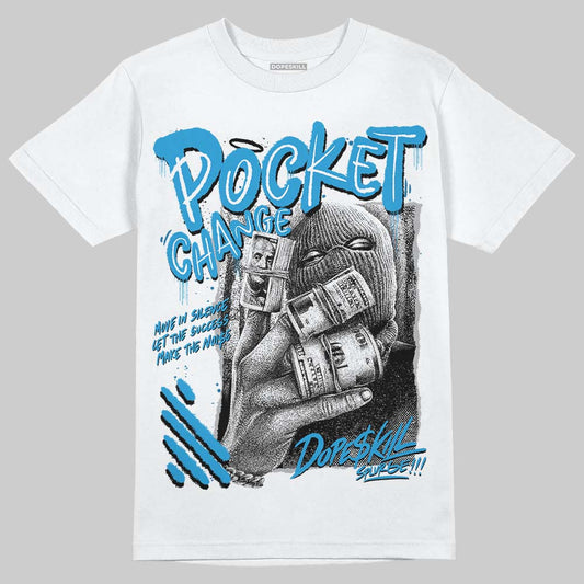 Military Blue 4s DopeSkill T-Shirt Pocket Change Graphic
