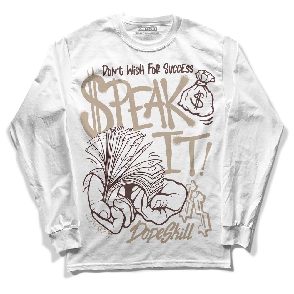Latte 1s DopeSkill Long Sleeve T-Shirt Speak It Graphic