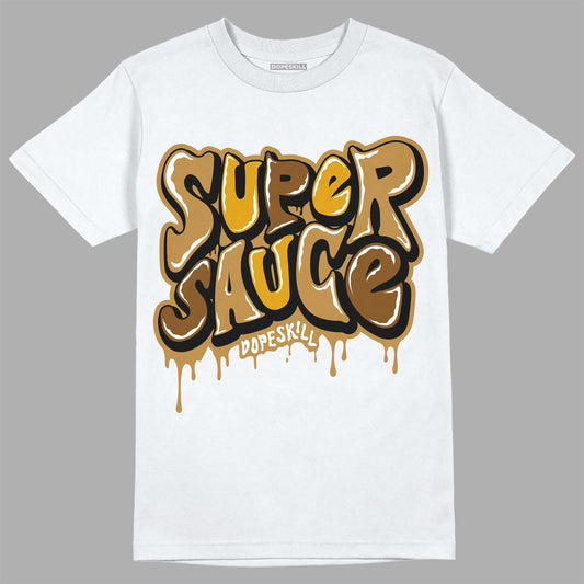 Wheat 13s DopeSkill T-Shirt Super Sauce Graphic