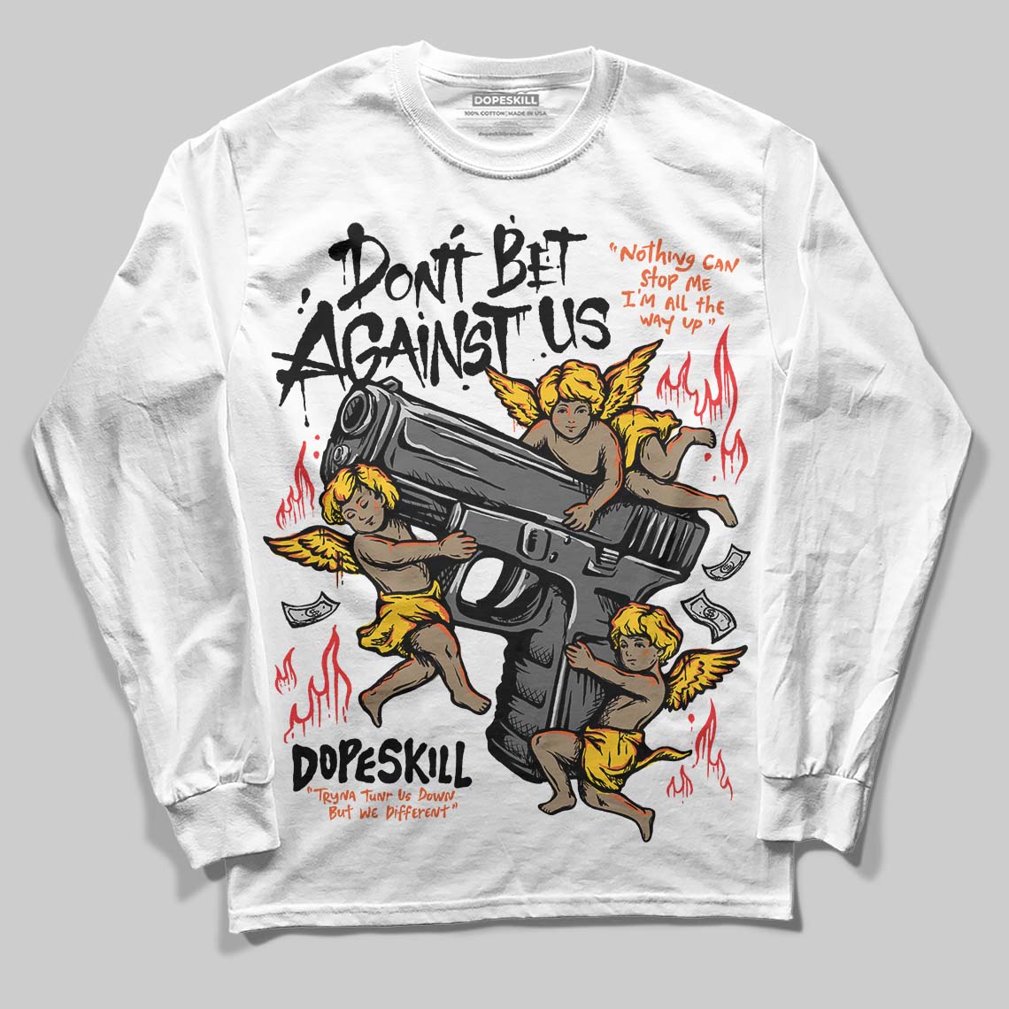 Yellow Collection DopeSkill Long Sleeve T-Shirt Don't Bet Against Us Graphic