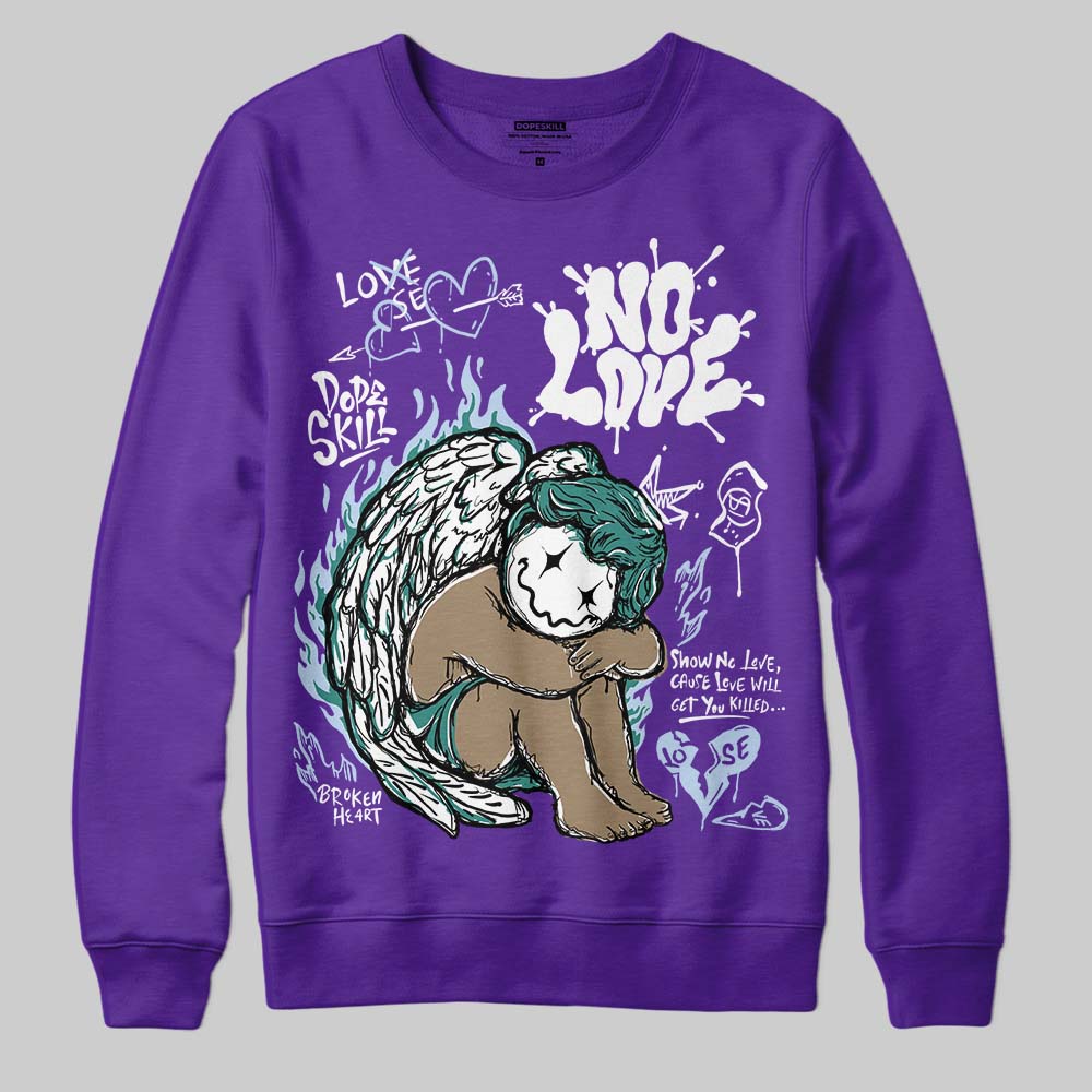 Grape 5s DopeSkill Sweatshirt No Love Graphic