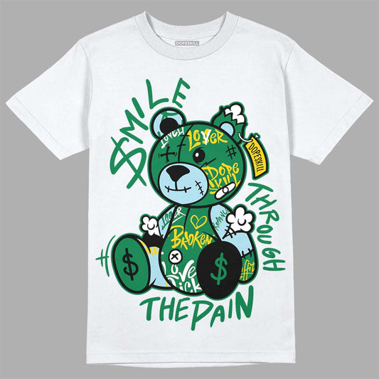 Lucky Green 5s DopeSkill T-Shirt Smile Through The Pain Graphic