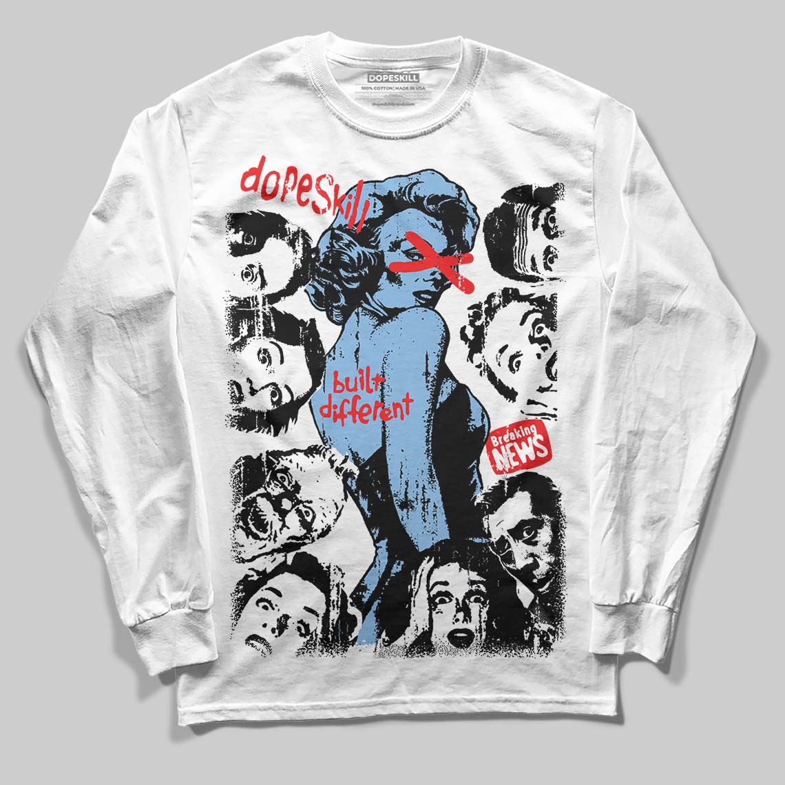 University Blue 6s DopeSkill Long Sleeve T-Shirt Built Different Graphic
