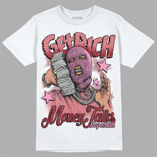 Valentine's Day Collection DopeSkill T-Shirt Get Rich Graphic